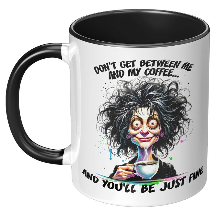 Me and My Coffee Woman Version 11oz LH Black Accent Mug